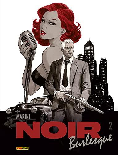 Noir burlesque (Vol. 2)