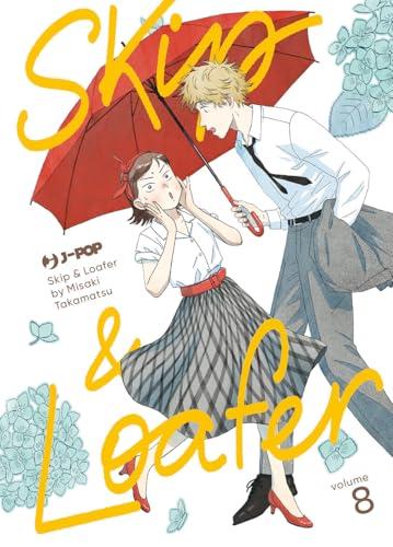 Skip & loafer (Vol. 8)