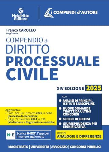 Compendio di procedura civile 2025, aggiornato al I e al II Correttivo Cartabia in tema di mediazione e negoziazione assistita