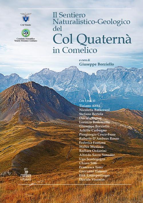 Il sentiero naturalistico-geologico del col quaternà in Val Comelico