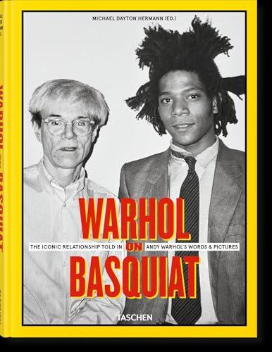 Warhol on Basquiat. The Iconic Relationship Told in Andy Warhol’s Words and Pictures