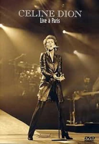 Céline Dion - Live à Paris