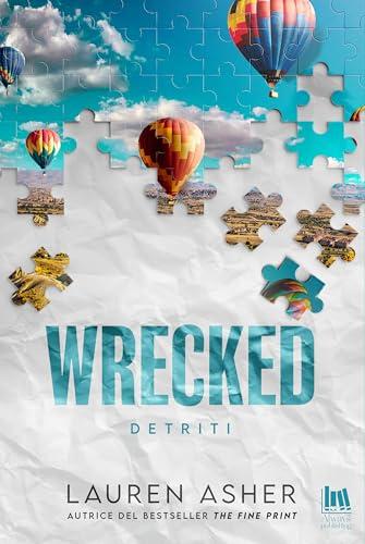 Wrecked. Detriti (Dirty Air Vol. 3)
