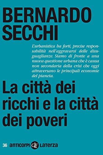 La città dei ricchi e la città dei poveri (Anticorpi Vol. 36)