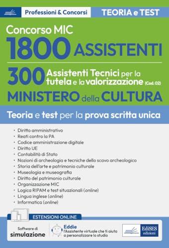 Concorso MIC 300 assistenti tecnici tutela valorizzazione