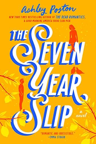 The Seven Year Slip (English Edition)