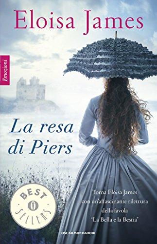 La resa di Piers (I Romanzi Classic)