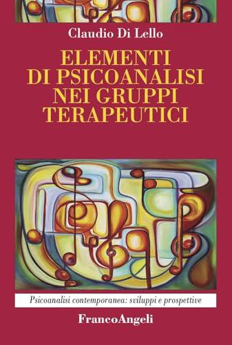 Elementi di psicoanalisi nei gruppi terapeutici