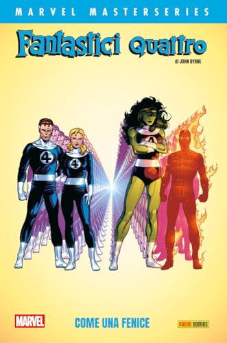 Fantastici Quattro. Come una fenice (Vol. 4)