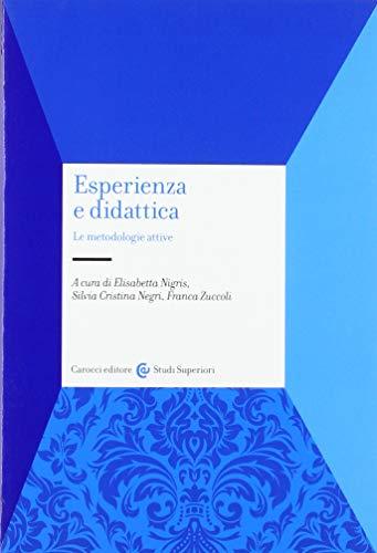 Esperienza e didattica. Le metodologie attive