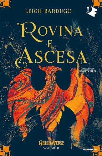 Grishaverse - Rovina e ascesa