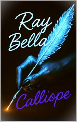 CALLIOPE: is the ink to my Quill's poetry (My Demons Book 7) (English Edition)