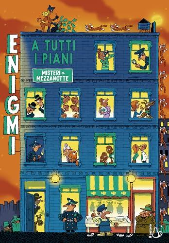 Enigmi a tutti i piani. Misteri a mezzanotte: Vol. 2