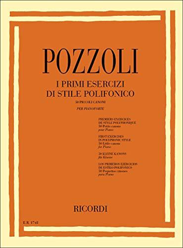 Primi Esercizi di Stile Polifonico | 50 Piccoli Canoni per Pianoforte di Pozzoli |Metodo Progressivo per Studenti e Insegnanti di Pianoforte |Spartito Didattico per Sviluppare Tecnica e Ritmo Musicale