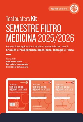 Testbusters. Ammissione a Medicina 2025/2026. Kit. Preparazione per gli esami di chimica e propedeutica biochimica, biologia e fisica