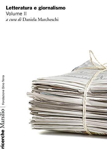 Letteratura e giornalismo (Vol. 2)