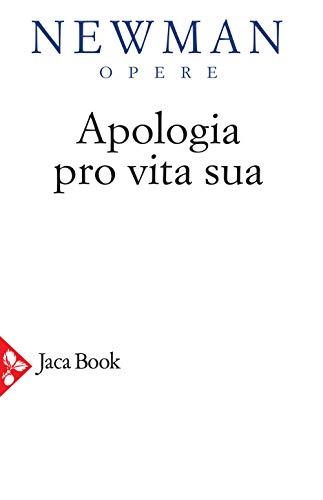 Apologia pro vita sua (Vol. 4)