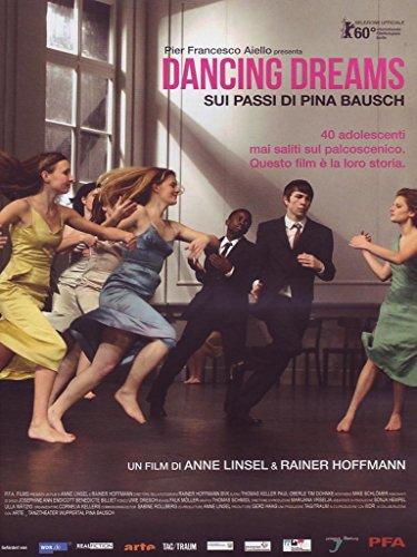 Dancing Dreams-Sui Passi Di Pina Bausch