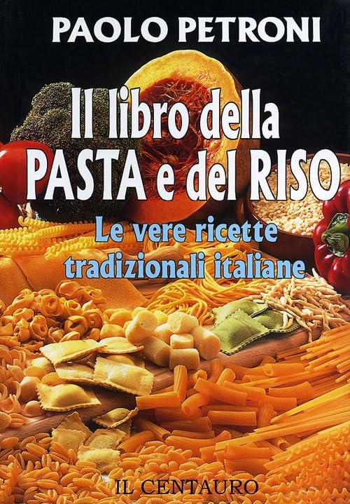Il libro della pasta e del riso
