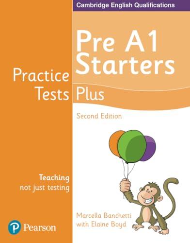 Practice Tests Plus Pre A1 Starters Students' Book [Lingua inglese]