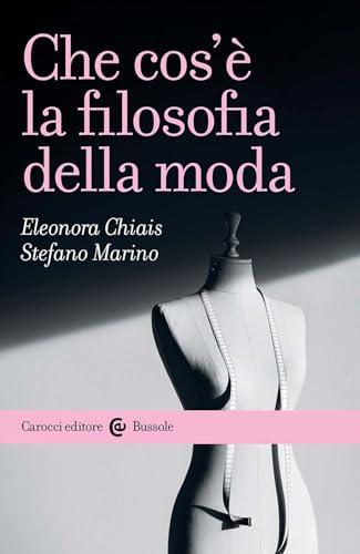 Che cos'è la filosofia della moda