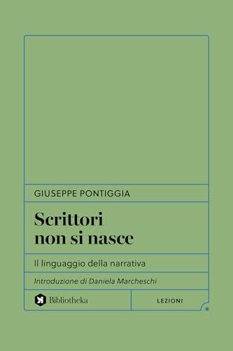 Scrittori non si nasce: Il linguaggio della narrativa