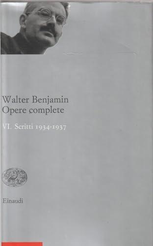 Opere complete. Scritti 1934-1937 (Vol. 6)