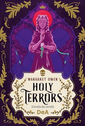 Holy terrors. L'incubo dei corrotti: Vol. 3