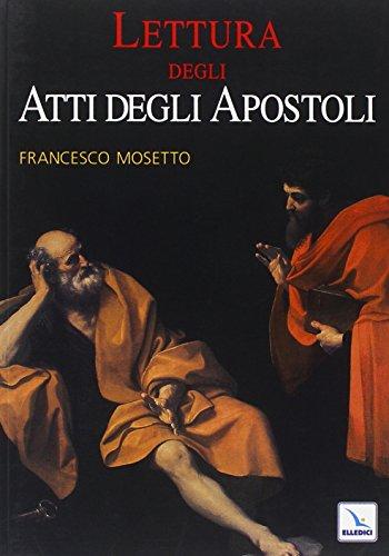 Lettura degli Atti degli Apostoli