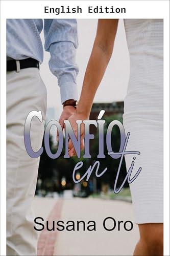 I Trust You (English Edition)