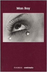 Man Ray. Ediz. illustrata