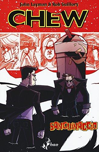 Sanguinaccio. Chew (Vol. 10)