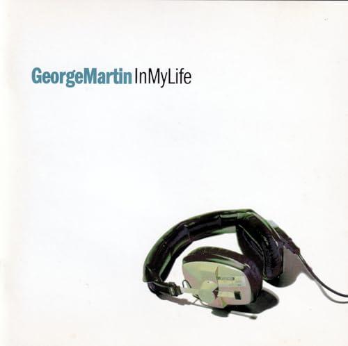 George Martin: In My Life