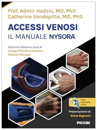 Accessi venosi. Il manuale nysora