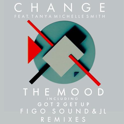 the mood/got 2 get up