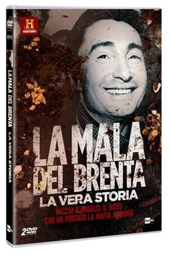 La Mala Del Brenta - La Vera Storia