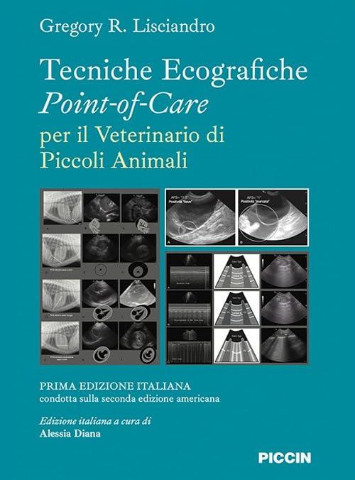 Tecniche ecografiche point-of-care per il veterinario dei piccoli animali