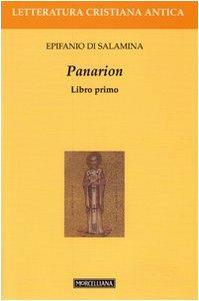 Panarion. Testo greco a fronte (Vol. 1)