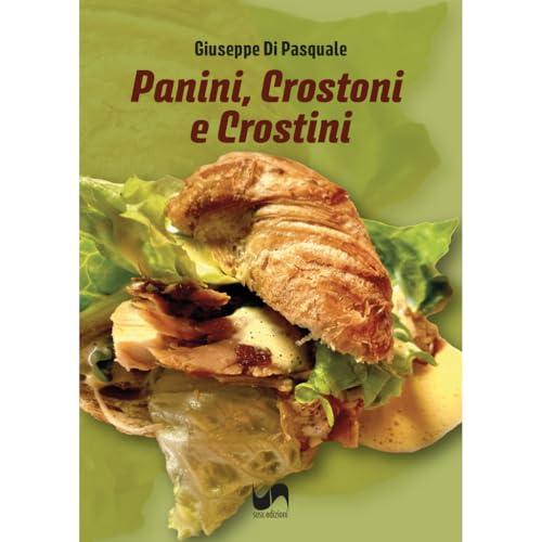 Panini, crostoni e crostini