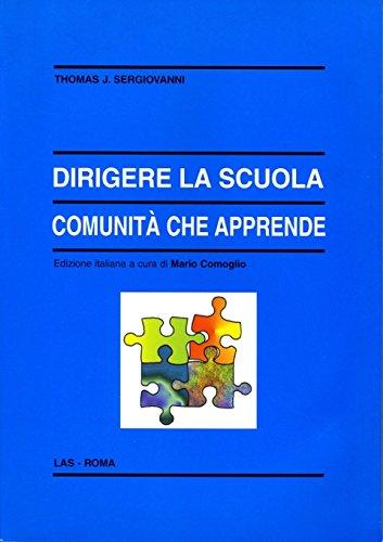 Dirigere la scuola, comunità che apprende