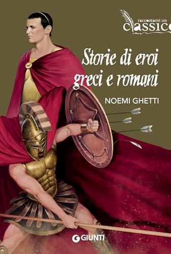 Storie di eroi greci e romani