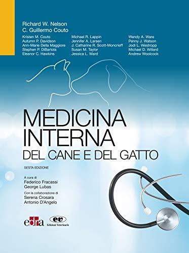 Medicina interna del cane e del gatto: Sesta edizione