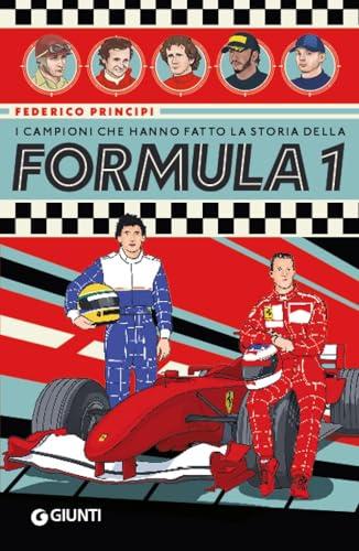 Campioni che hanno fatto storia della F1