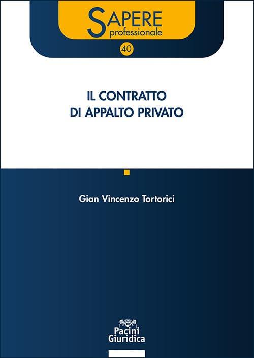 Il contratto di appalto privato