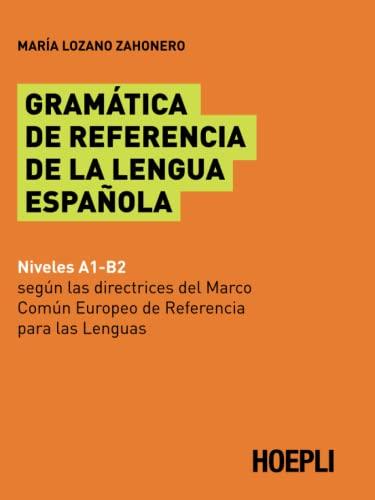 Gramatica de referencia de la lengua espanola