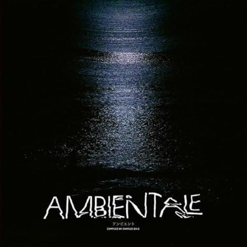 Ambientale - Compiled By Charles Bals