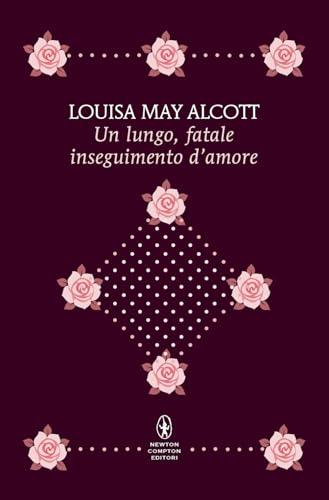 Un lungo, fatale inseguimento d'amore