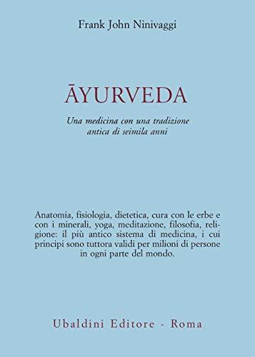 Ayurveda. Una medicina con una tradizione antica di seimila anni