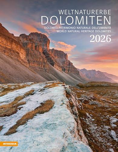 Weltnaturerbe Dolomiten. Dolomiti patrimonio naturale dell'umanità. Calendario grande 2026: Dolomiti, Patrimonio naturale dell'umanità - World Natural Heritage Dolomites