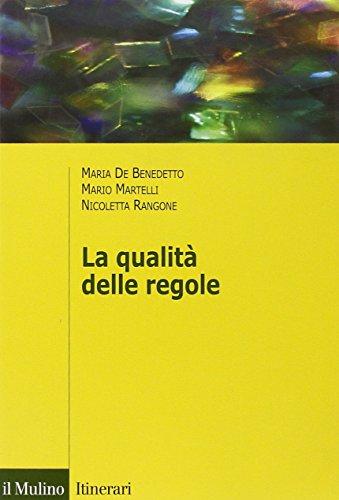 La qualità delle regole